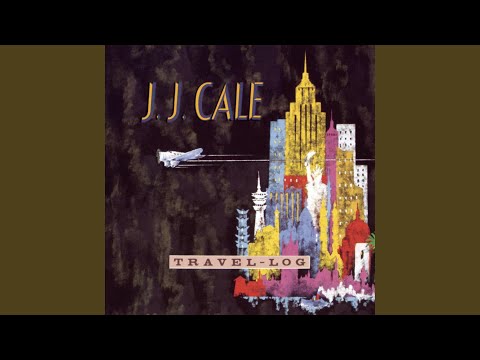That Kind of Thing - J.J. Cale