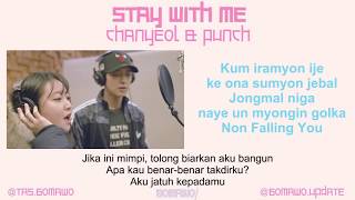 LIRIK CHANYEOL 'EXO' feat PUNCH - STAY WITH ME (OST. GOBLIN) [Indo Sub]