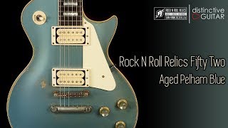 Video thumbnail for Rock N Roll Relics Fifty-Two Heartbreaker | Aged Pelham Blue by Distinctive Guitar