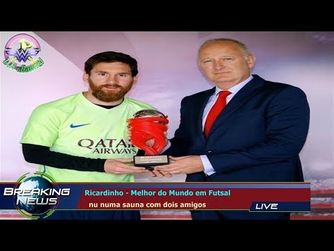 Ricardinho - Melhor do Mundo em Futsal   nu numa sauna com dois amigos