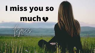 I miss you so much-by TLC (lyrics)