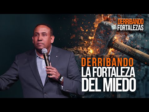 Miedo | Serie Derribando Fortalezas #pastorjuancarlosharrigan #juancarlosharrigan