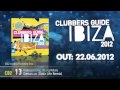 Clubbers Guide Ibiza 2012 mixed by Jean Elan ...
