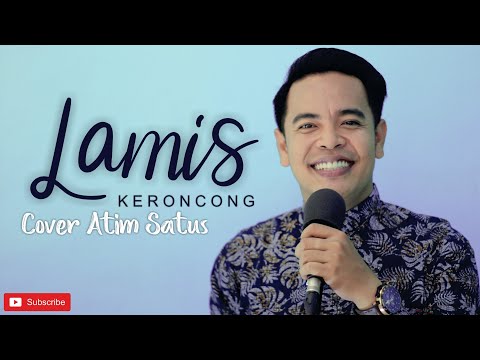 KERONCONG LAMIS || cover ATIM SATUS