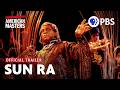 Sun Ra: Do The Impossible | Official Trailer | American Masters | PBS