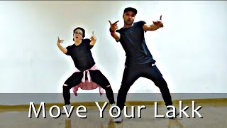 Move Your Lakk | Sonakshi Sinha, Badshah, Diljit Dosanjh | Sannthosh Choreography