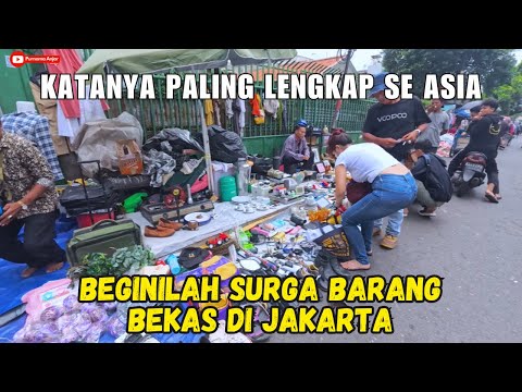 THE MOST COMPLETE SECOND-HAND GOODS HEAVEN IN ASIA, SOLD ON THE SIDEWAYS OF JATINEGARA, JAKARTA