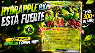Hydrapple ex es mejor de lo que pensaba… 🌿 Deck competitivo y divertido