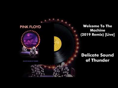 Videoclip de Welcome to the Machine (2019 remix Live) — Pink Floyd