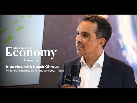 Seamless Saudi Arabia 2023: Interview with Nassir Ghrous, VP for Banking & Payment Services, Thales