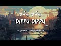 Dippu Dippu Lyrics Baba A R Rahman Shankar Mahadevan Rajinikanth