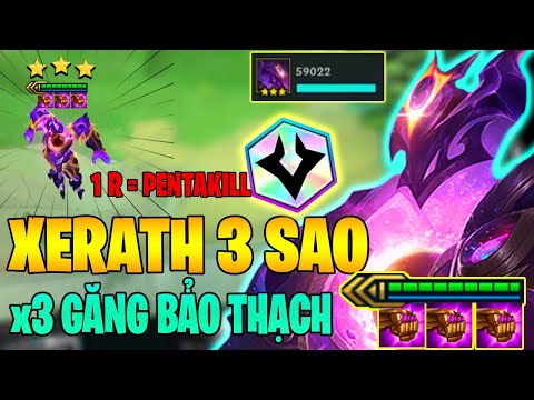1R CHẾT CẢ BẢN ĐỒ | Xerath 3 SAO x3 Găng Bảo Thạch | XEM LÀ PHÊ NHƯ CON TÊ TÊ !