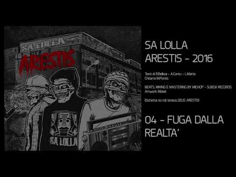 SA LOLLA - ARESTIS - 04 - FUGA DALLA REALTA'