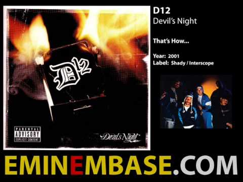 D12 - That's How...