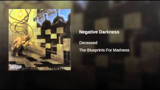 Negative Darkness