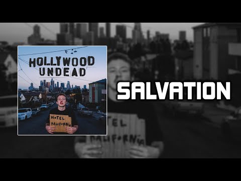 Hollywood Undead - Salvation [Lyrics Video]
