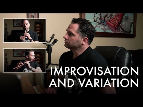 Improvisation and Variation (Tin Whistle/Irish Flute)