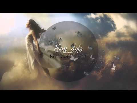 KorYOLÇU feat. Del` - Sən dəfə (new version)