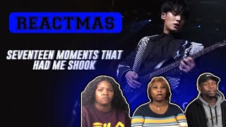 🤯🤯🤯SHOOK!! | SEVENTEEN MOMENTS THAT HAD ME SHOOK! | REACTMAS DAY 2