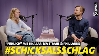 Fühl ich - SCHICKSALSSCHLAG mit @lina_official & Phil Laude (Folge 8) | DASDING