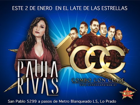 El Late de las Estrellas: Paula Rivas y Combo con Clase