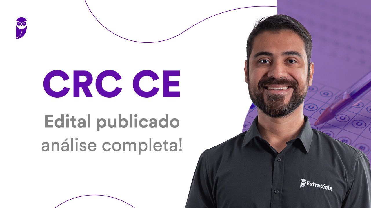 Concurso CRC CE: edital publicado - análise completa!