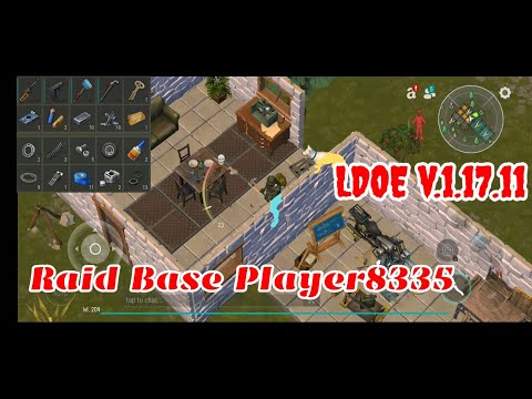 LDOE Raid Player8335 | Last Day on Earth v.1.17.11