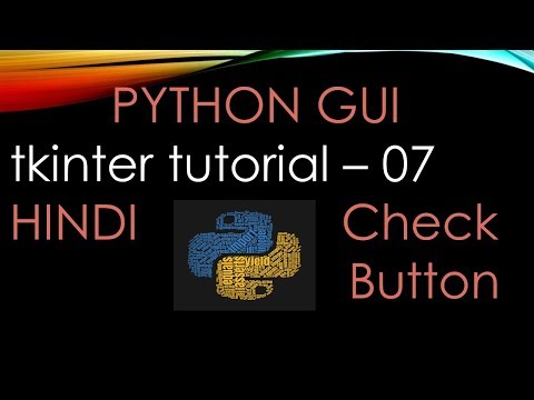 Python Gui Tkinter Tutorial 07 Check Buttons