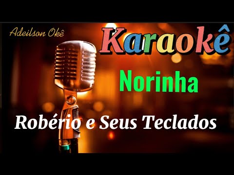 Norinha - Robério e seus Teclados