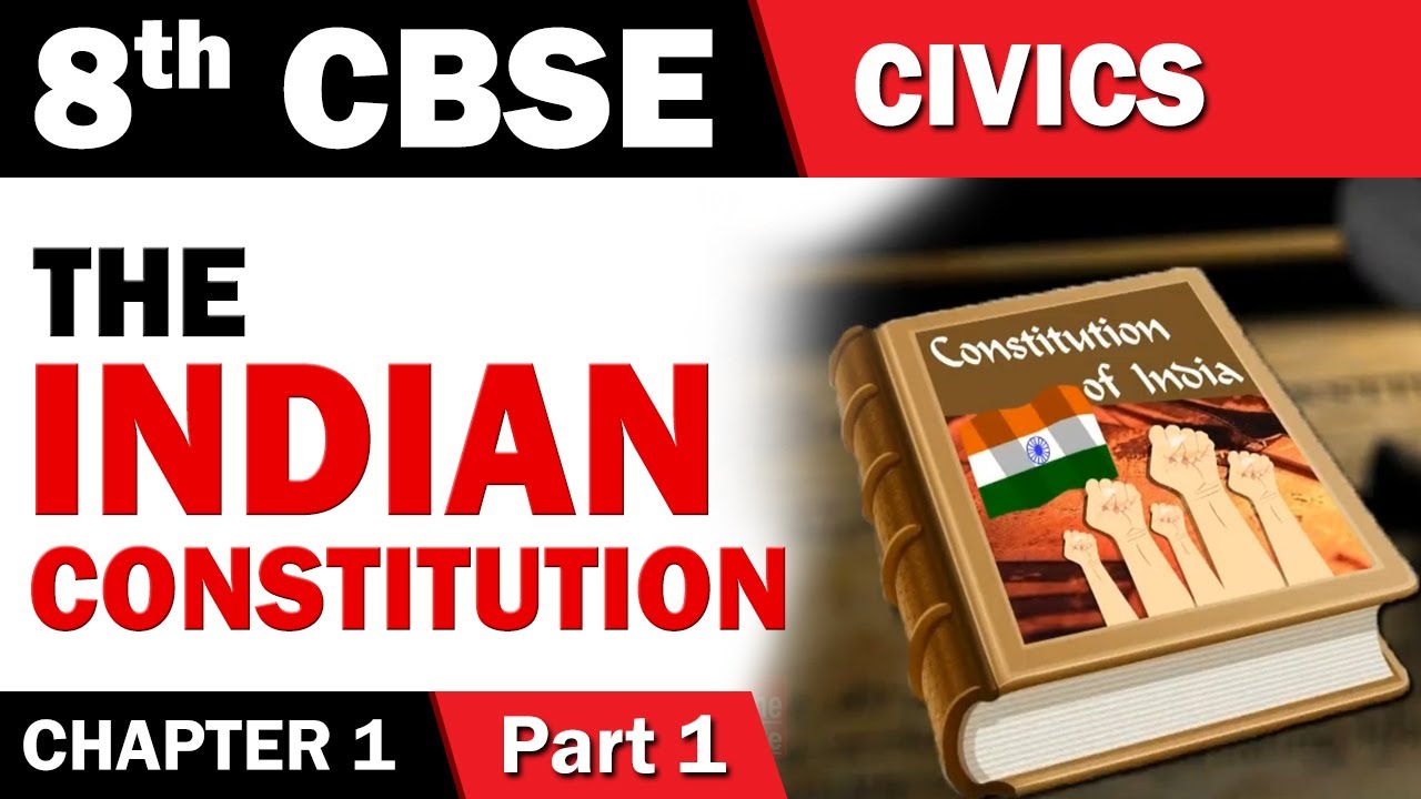 The Indian Constitution | 8th Std | Civics | CBSE Board | Home Revise