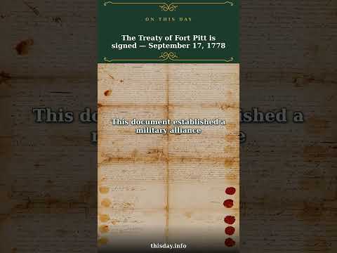 The Treaty of Fort Pitt is signed