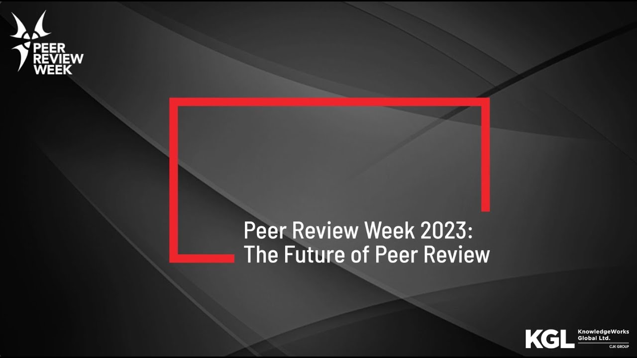 Peer Review Week 2023: The Future of Peer Review