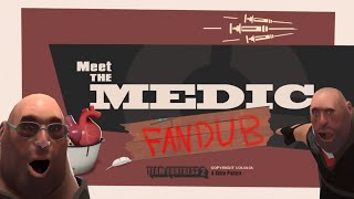 Meet the Medic FANDUB | Team Fortress 2