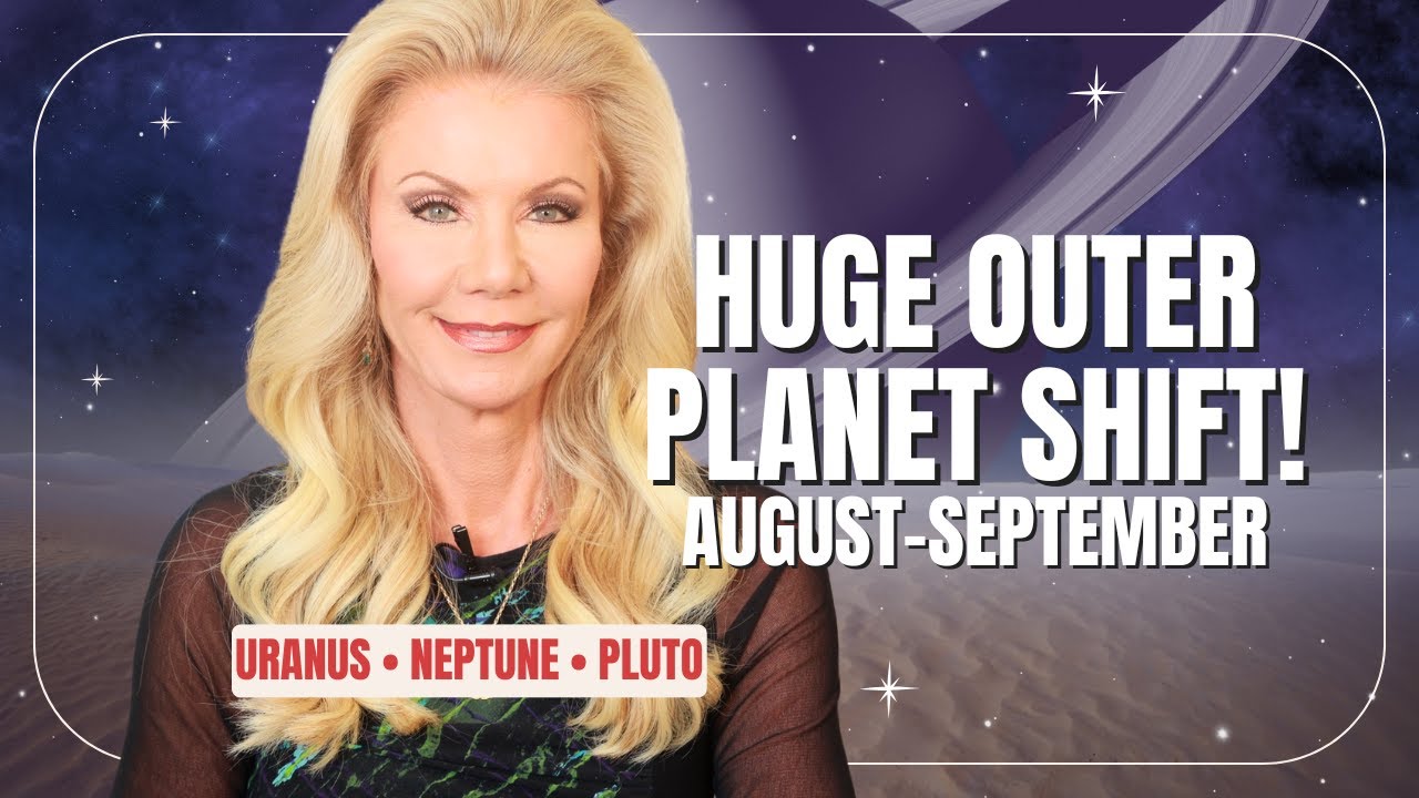 Major EXPANSIONS Coming! Outer Planets Trigger Awakening AUG–SEP 2025