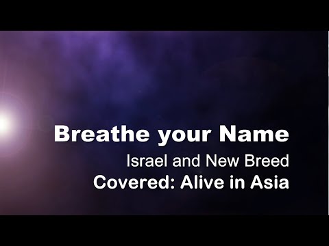 Breathe Your Name