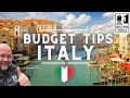 Italy Budget Travel Tips