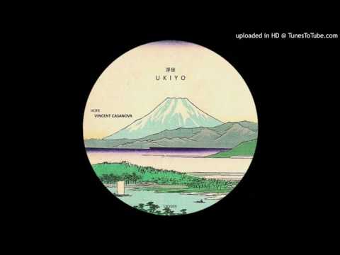 Vincent Casanova - Hope (Original Mix) (Ukiyo)