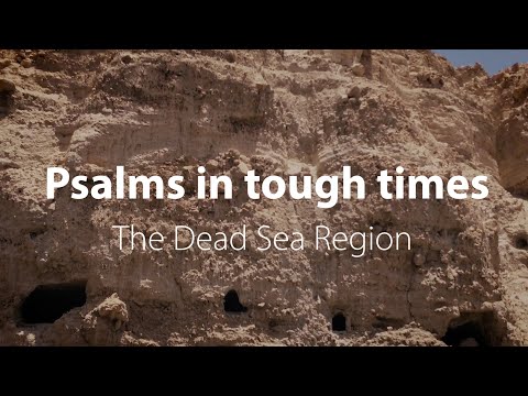 Psalms in tough times | Bible Trek – Dead Sea series - 05