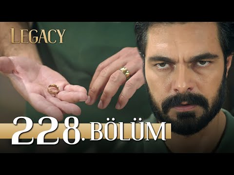 Emanet Bölüm 228 | Legacy Episode 228