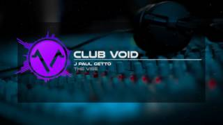 J Paul Getto - The Vibe video