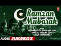 Ramzan Mubarak | Eid Special Songs | Islamic Songs | Audio Jukebox | T-Series Islamic