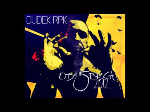 dudek rpk feat firma- dla ludzi z charakterem