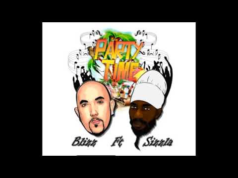 Sizzla x Blizz | Party Time |  2016