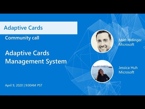 Adaptive Cards community call April 2020