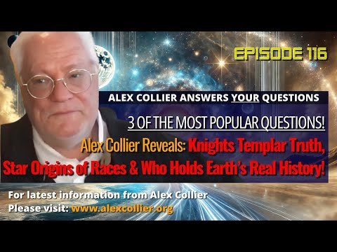 Alex Collier rivela: la verità sui Cavalieri Templari, le origini stellari delle razze e chi deti...