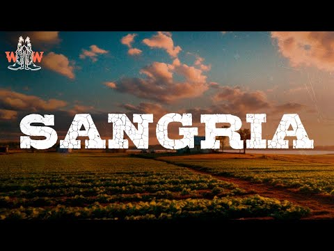 Blake Shelton - Sangria (Lyrics)