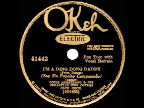 1930 Louis Armstrong - I’m A Ding Dong Daddy (From Dumas)