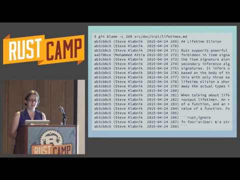RustCamp 2015 - Navigating the Open Seas by Carol Nichols-Goulding