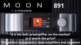 Moon 891 in Action: Is It Worth the Price? Final Test.The Best Amplifiers and Speakers?
