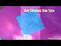 Sun Champa Sun Tara Status Video Jabalpur
